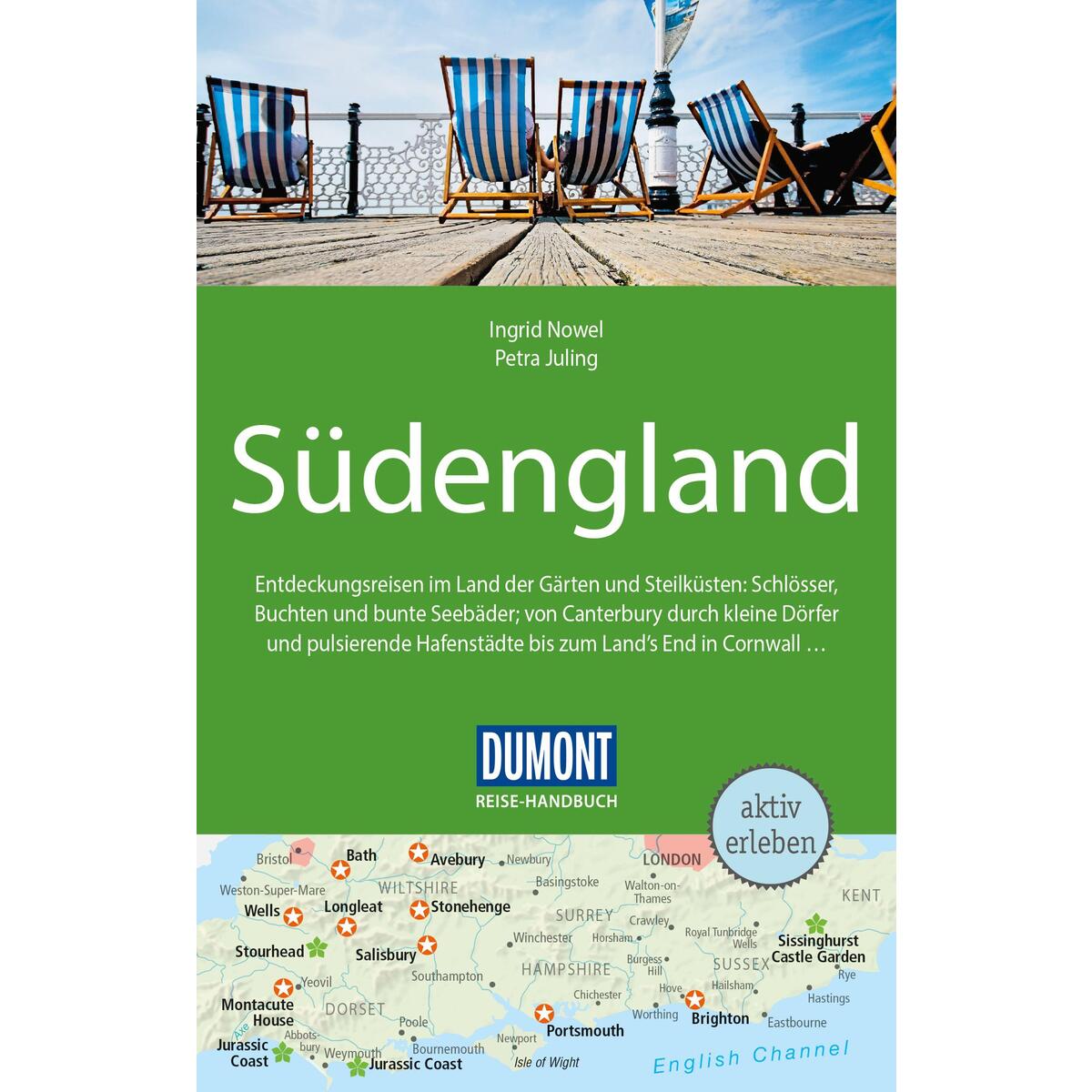 DuMont Reise-Handbuch Reiseführer Südengland DuMont Reise-Handbuch Reiseführer Südengland von Dumont Reise Vlg GmbH + C