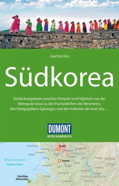 DuMont Reise-Handbuch Reiseführer Südkorea (eBook, PDF) von Dumont Reise Vlg GmbH + C