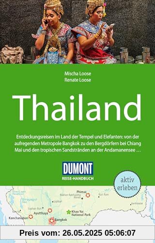 DuMont Reise-Handbuch Reiseführer Thailand: mit Extra-Reisekarte