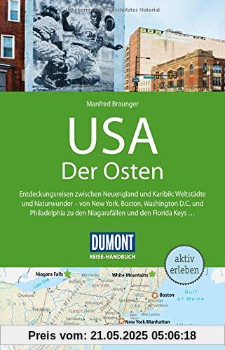 DuMont Reise-Handbuch Reiseführer USA, Der Osten: mit Extra-Reisekarte DuMont Reise-Handbuch Reiseführer USA, Der Osten: mit Extra-Reisekarte
