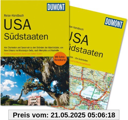 DuMont Reise-Handbuch Reiseführer USA, Die Südstaaten DuMont Reise-Handbuch Reiseführer USA, Die Südstaaten
