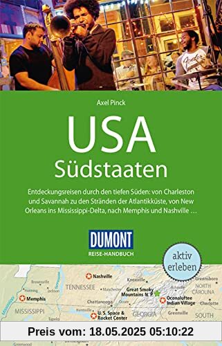 DuMont Reise-Handbuch Reiseführer USA, Die Südstaaten: mit Extra-Reisekarte DuMont Reise-Handbuch Reiseführer USA, Die Südstaaten: mit Extra-Reisekarte