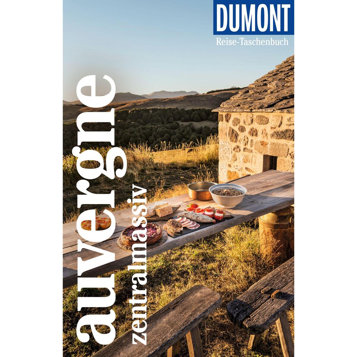 DuMont Reise-Taschenbuch Auvergne, Zentralmassiv DuMont Reise-Taschenbuch Auvergne, Zentralmassiv von Dumont Reise Vlg GmbH + C
