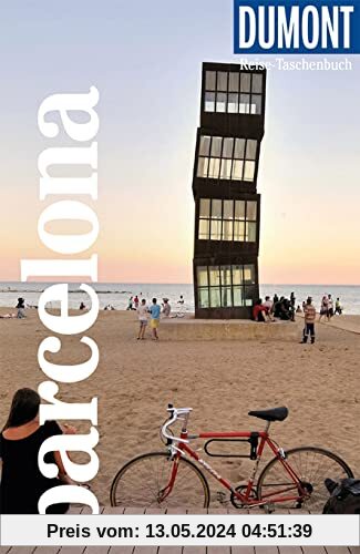 DuMont Reise-Taschenbuch Barcelona: Reiseführer plus Reisekarte. Mit Autorentipps, Stadtspaziergängen und Touren.