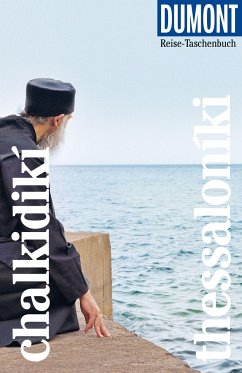 DuMont Reise-Taschenbuch Chalkidikí & Thessaloníki von DuMont Reiseverlag