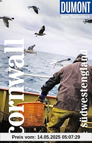 DuMont Reise-Taschenbuch Cornwall & Südwestengland: Reiseführer plus Reisekarte. Mit individuellen Autorentipps und vielen Touren.