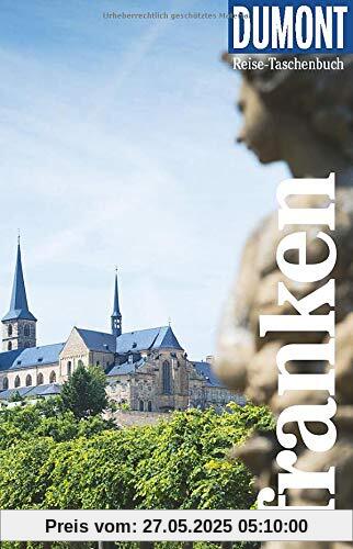 DuMont Reise-Taschenbuch Franken: Reiseführer plus Reisekarte. Mit individuellen Autorentipps und vielen Touren. DuMont Reise-Taschenbuch Franken: Reiseführer plus Reisekarte. Mit individuellen Autorentipps und vielen Touren.