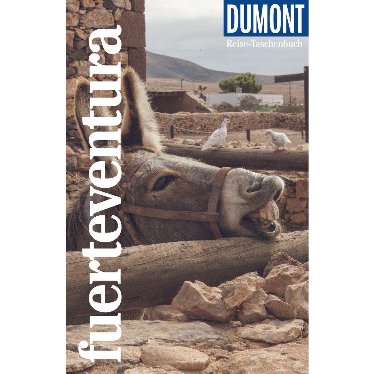 DuMont Reise-Taschenbuch Fuerteventura DuMont Reise-Taschenbuch Fuerteventura von Dumont Reise Vlg GmbH + C