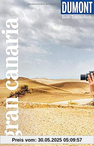 DuMont Reise-Taschenbuch Gran Canaria: Reiseführer plus Reisekarte. Mit besonderen Autorentipps und vielen Touren. DuMont Reise-Taschenbuch Gran Canaria: Reiseführer plus Reisekarte. Mit besonderen Autorentipps und vielen Touren.