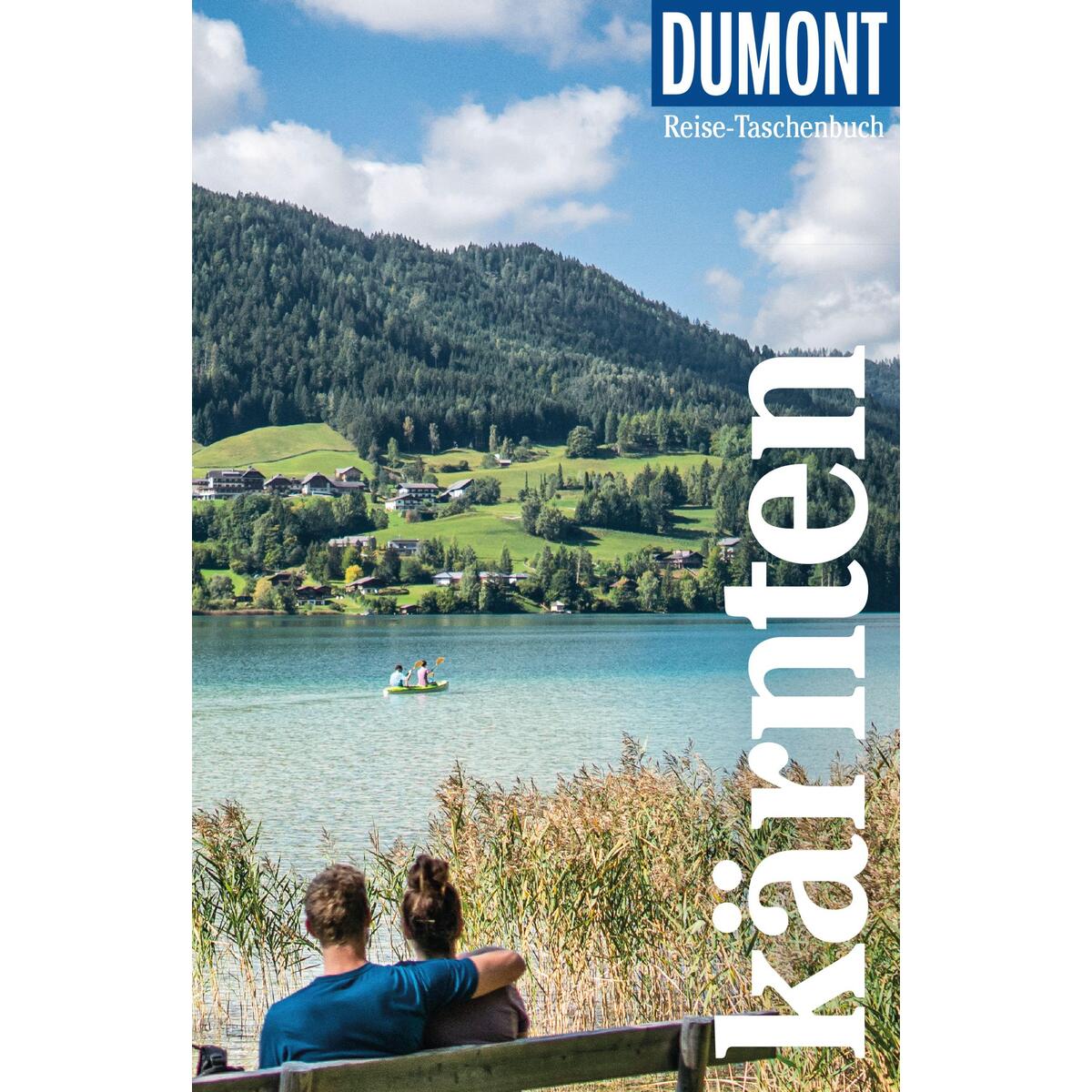 DuMont Reise-Taschenbuch Kärnten DuMont Reise-Taschenbuch Kärnten von Dumont Reise Vlg GmbH + C