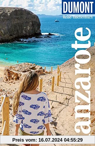DuMont Reise-Taschenbuch Lanzarote: Reiseführer plus Reisekarte. Mit individuellen Autorentipps und vielen Touren.