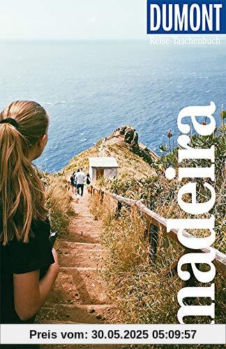 DuMont Reise-Taschenbuch Madeira: Reiseführer plus Reisekarte. Mit besonderen Autorentipps und vielen Touren.