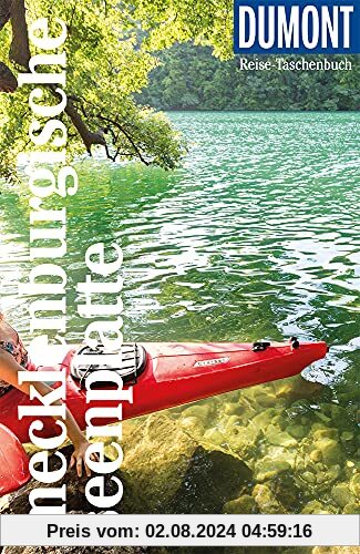 DuMont Reise-Taschenbuch Mecklenburgische Seenplatte: Reiseführer plus Reisekarte. Mit individuellen Autorentipps und vielen Touren.