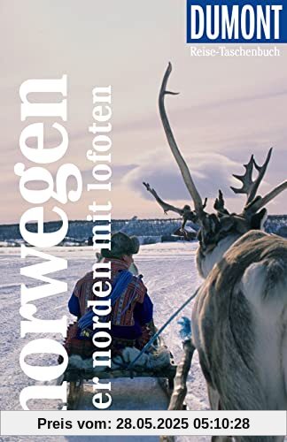 DuMont Reise-Taschenbuch Norwegen - Der Norden mit Lofoten: Reiseführer plus Reisekarte. Mit individuellen Autorentipps und vielen Touren. DuMont Reise-Taschenbuch Norwegen - Der Norden mit Lofoten: Reiseführer plus Reisekarte. Mit individuellen Autorentipps und vielen Touren.