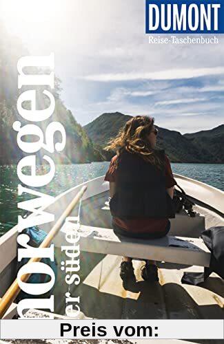 DuMont Reise-Taschenbuch Norwegen. Der Süden: Reiseführer plus Reisekarte. Mit besonderen Autorentipps und vielen Touren.