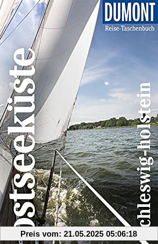 DuMont Reise-Taschenbuch Ostseeküste Schleswig-Holstein: Reiseführer plus Reisekarte. Mit individuellen Autorentipps und vielen Touren. DuMont Reise-Taschenbuch Ostseeküste Schleswig-Holstein: Reiseführer plus Reisekarte. Mit individuellen Autorentipps und vielen Touren.