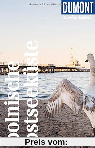DuMont Reise-Taschenbuch Polnische Ostseeküste: Reiseführer plus Reisekarte. Mit individuellen Autorentipps und vielen Touren.