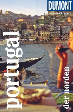DuMont Reise-Taschenbuch Portugal - der Norden von DuMont Reiseverlag