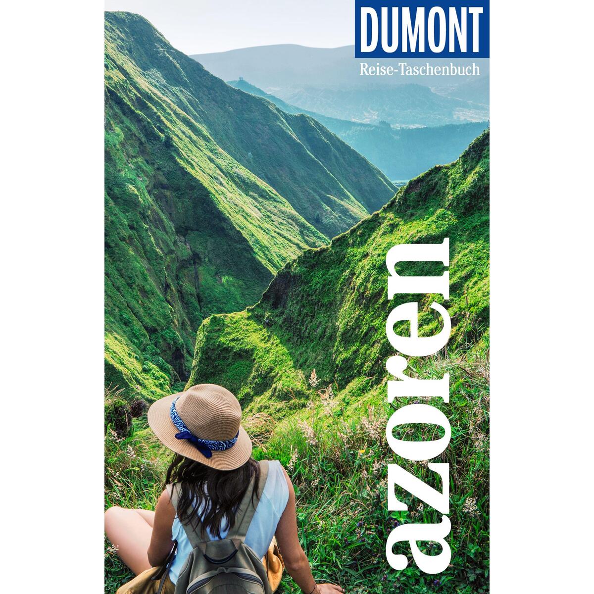 DuMont Reise-Taschenbuch Reiseführer Azoren von Dumont Reise Vlg GmbH + C