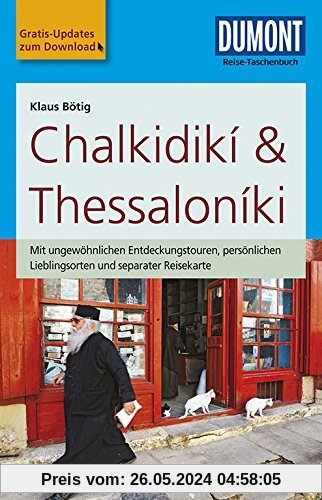 DuMont Reise-Taschenbuch Reiseführer Chalkidikí & Thessaloníki: mit Online-Updates als Gratis-Download
