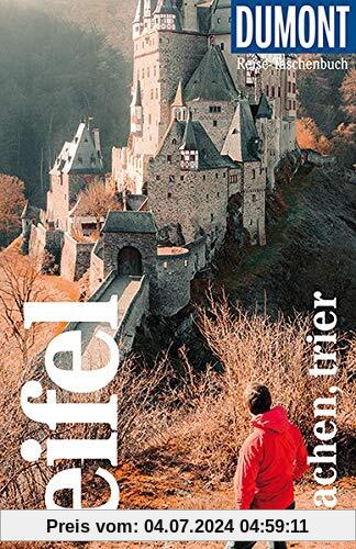 DuMont Reise-Taschenbuch Reiseführer Eifel, Aachen, Trier: Reiseführer plus Reisekarte. Mit individuellen Autorentipps und vielen Touren.