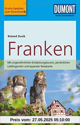 DuMont Reise-Taschenbuch Reiseführer Franken: mit Online-Updates zum Gratis-Download DuMont Reise-Taschenbuch Reiseführer Franken: mit Online-Updates zum Gratis-Download