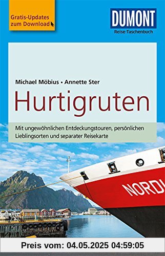 DuMont Reise-Taschenbuch Reiseführer Hurtigruten: mit Online-Updates als Gratis-Download DuMont Reise-Taschenbuch Reiseführer Hurtigruten: mit Online-Updates als Gratis-Download