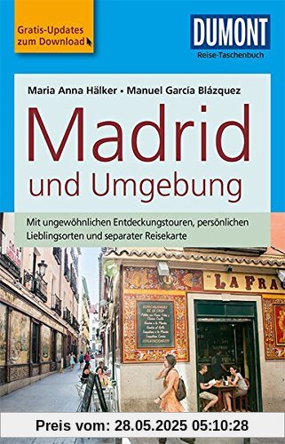 DuMont Reise-Taschenbuch Reiseführer Madrid und Umgebung: mit Online Updates als Gratis-Download