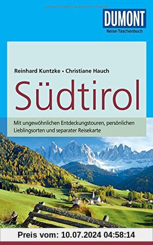 DuMont Reise-Taschenbuch Reiseführer Südtirol: mit Online-Updates als Gratis-Download