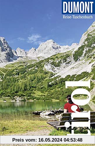 DuMont Reise-Taschenbuch Reiseführer Tirol: Reiseführer plus Reisekarte. Mit individuellen Autorentipps und vielen Touren.