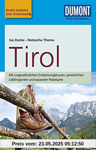 DuMont Reise-Taschenbuch Reiseführer Tirol: mit Online-Updates als Gratis-Download