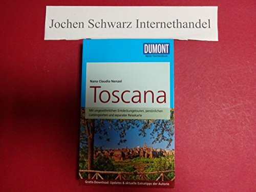DuMont Reise-Taschenbuch Reiseführer Toscana: mit Online-Updates als Gratis-Download: Mit unge... DuMont Reise-Taschenbuch Reiseführer Toscana: mit Online-Updates als Gratis-Download: Mit unge...