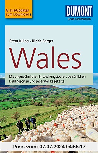 DuMont Reise-Taschenbuch Reiseführer Wales: mit Online-Updates als Gratis-Download
