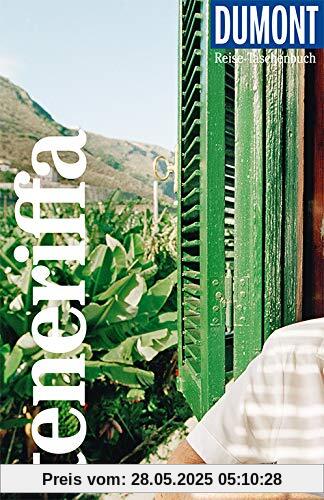 DuMont Reise-Taschenbuch Teneriffa: Reiseführer plus Reisekarte. Mit besonderen Autorentipps und vielen Touren. DuMont Reise-Taschenbuch Teneriffa: Reiseführer plus Reisekarte. Mit besonderen Autorentipps und vielen Touren.