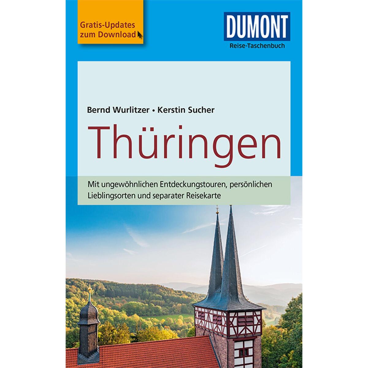 DuMont Reise-Taschenbuch Thüringen DuMont Reise-Taschenbuch Thüringen von Dumont Reise Vlg GmbH + C