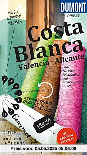 DuMont direkt Reiseführer Costa Blanca, Valencia und Alicante: Mit großem Faltplan DuMont direkt Reiseführer Costa Blanca, Valencia und Alicante: Mit großem Faltplan