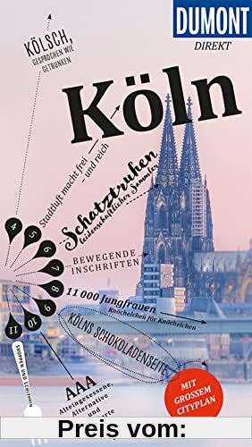 DuMont direkt Reiseführer Köln: Mit großem Cityplan