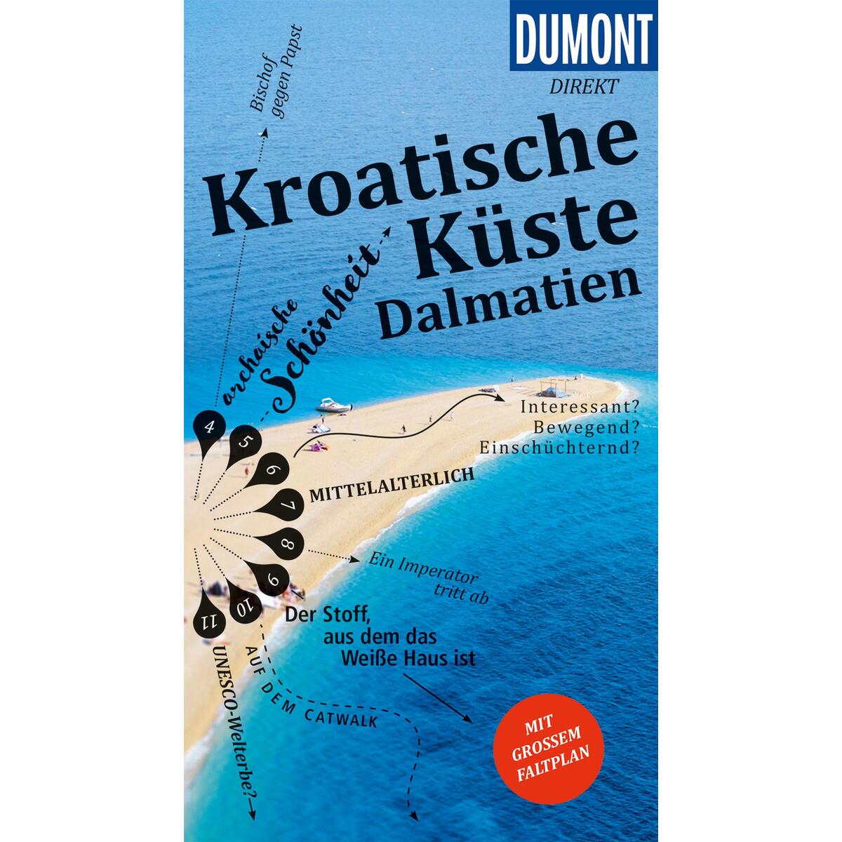 DuMont direkt Reiseführer Kroatische Küste Dalmatien DuMont direkt Reiseführer Kroatische Küste Dalmatien von Dumont Reise Vlg GmbH + C