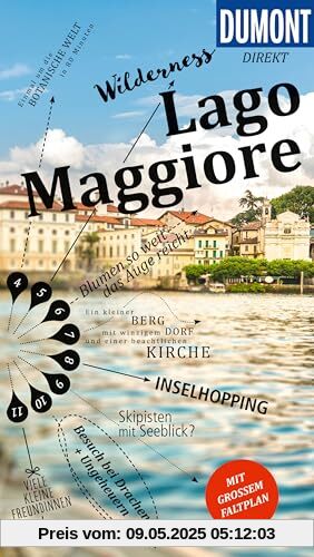 DuMont direkt Reiseführer Lago Maggiore: Mit großem Faltplan