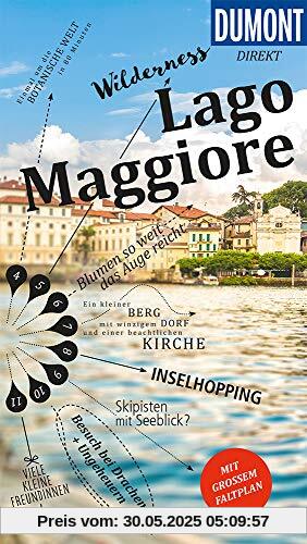 DuMont direkt Reiseführer Lago Maggiore: Mit großem Faltplan