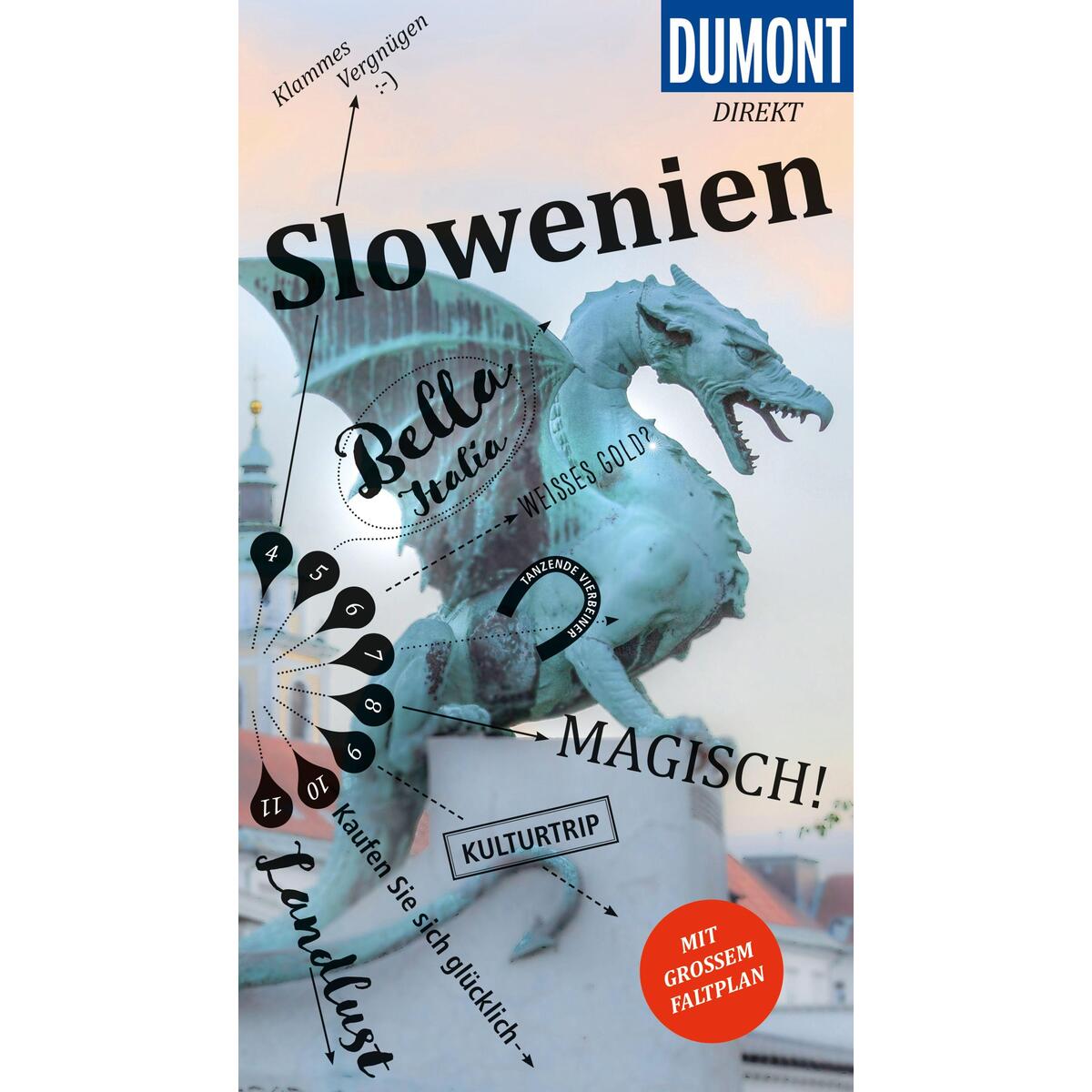 DuMont direkt Reiseführer Slowenien DuMont direkt Reiseführer Slowenien von Dumont Reise Vlg GmbH + C