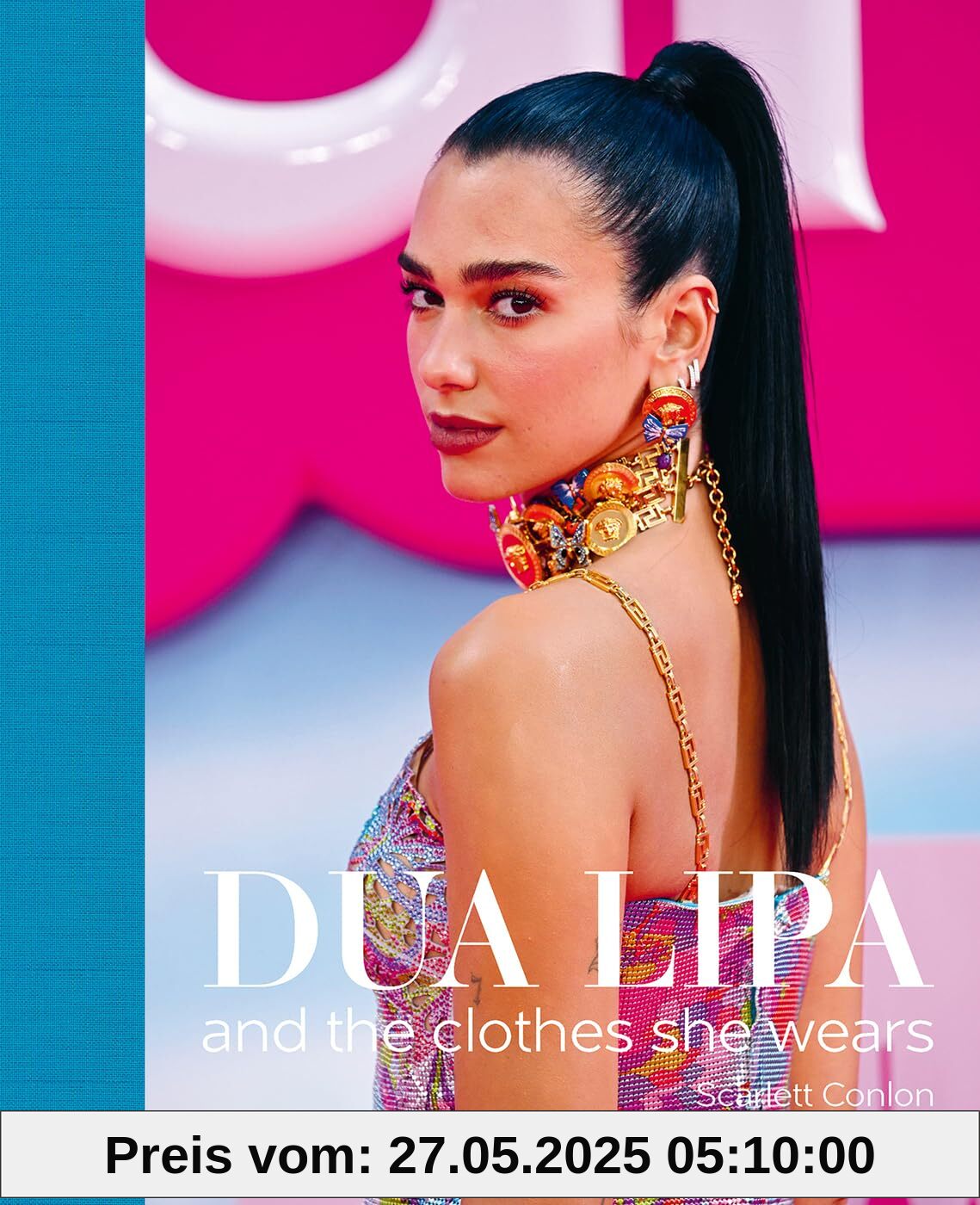 Dua Lipa: And the Clothes She Wears (the clothes they wear)