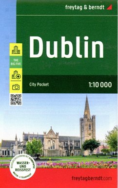 Dublin, Stadtplan 1:10.000, freytag & berndt von Freytag-Berndt u. Artaria