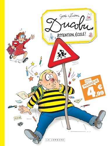 Ducobu - Tome 24 - Attention, école! / Edition spéciale (Indispensables 2024) von LOMBARD