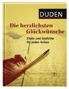 Duden, Die herzlichsten Glückwünsche. von Bibliograph. Instit. Gmbh