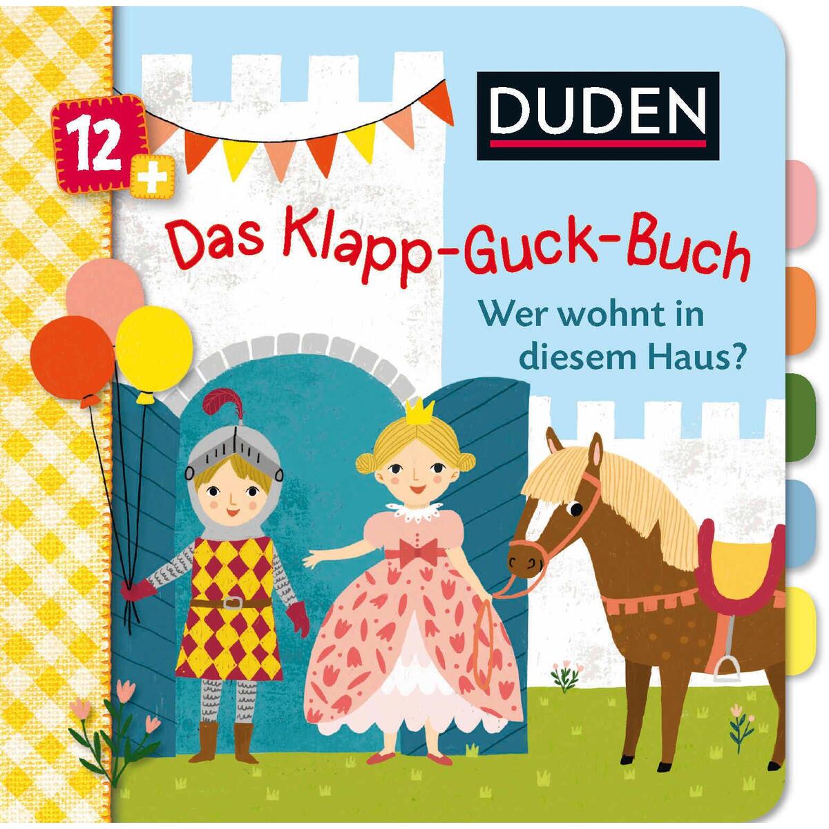 Duden 12+: Das Klapp-Guck-Buch: Wer wohnt in diesem Haus? Duden 12+: Das Klapp-Guck-Buch: Wer wohnt in diesem Haus? von FISCHER Sauerländer Duden