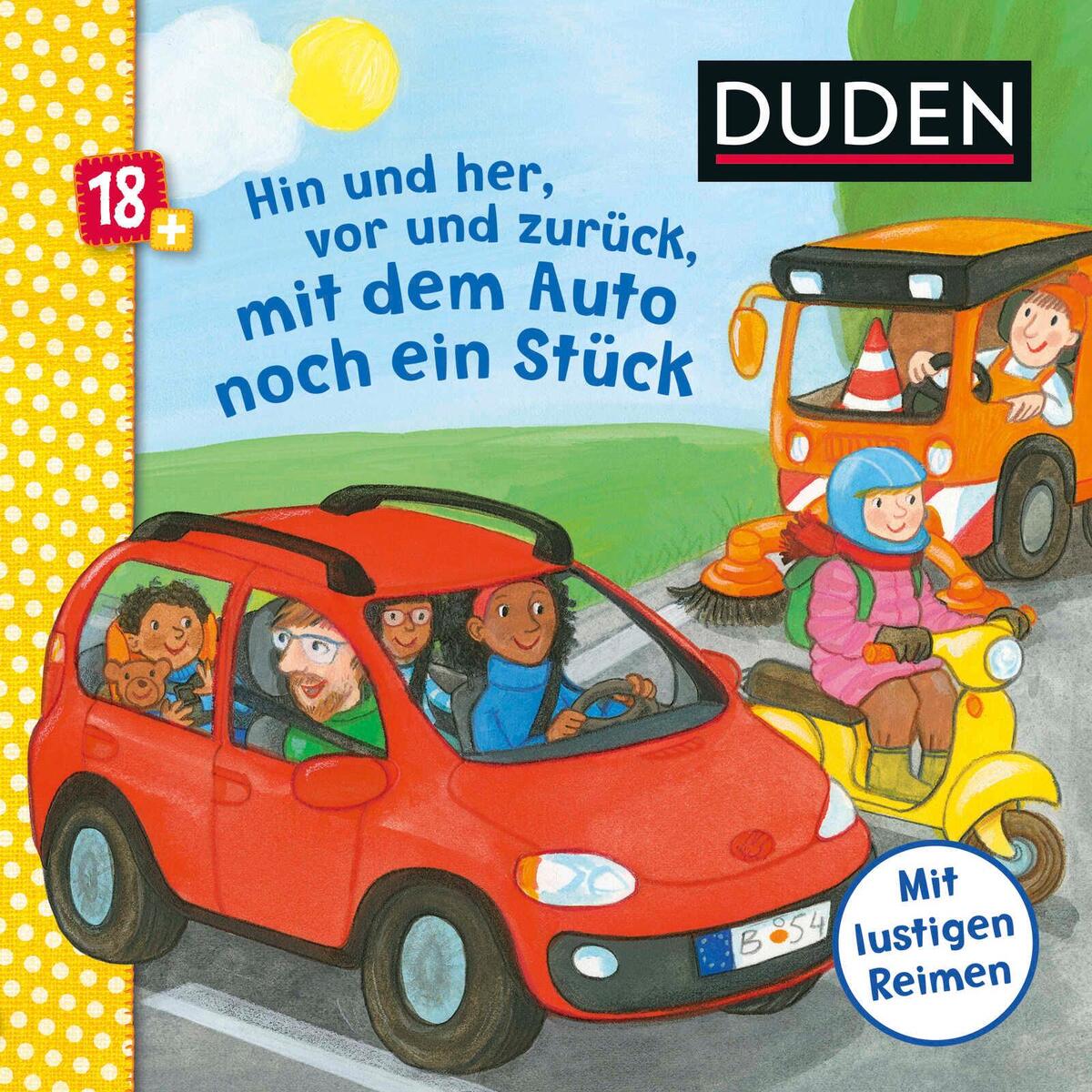 Duden 18+: Hin und her, vor und zurück, mit dem Auto noch ein Stück Duden 18+: Hin und her, vor und zurück, mit dem Auto noch ein Stück von FISCHER Sauerländer Duden