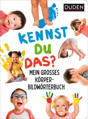 Duden 18+: Kennst du das? Mein großes Körper-Bildwörterbuch Duden 18+: Kennst du das? Mein großes Körper-Bildwörterbuch