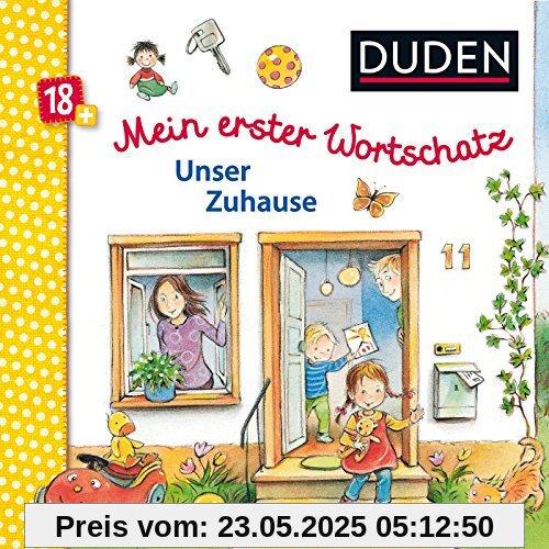Duden 18+: Mein erster Wortschatz: Unser Zuhause Duden 18+: Mein erster Wortschatz: Unser Zuhause
