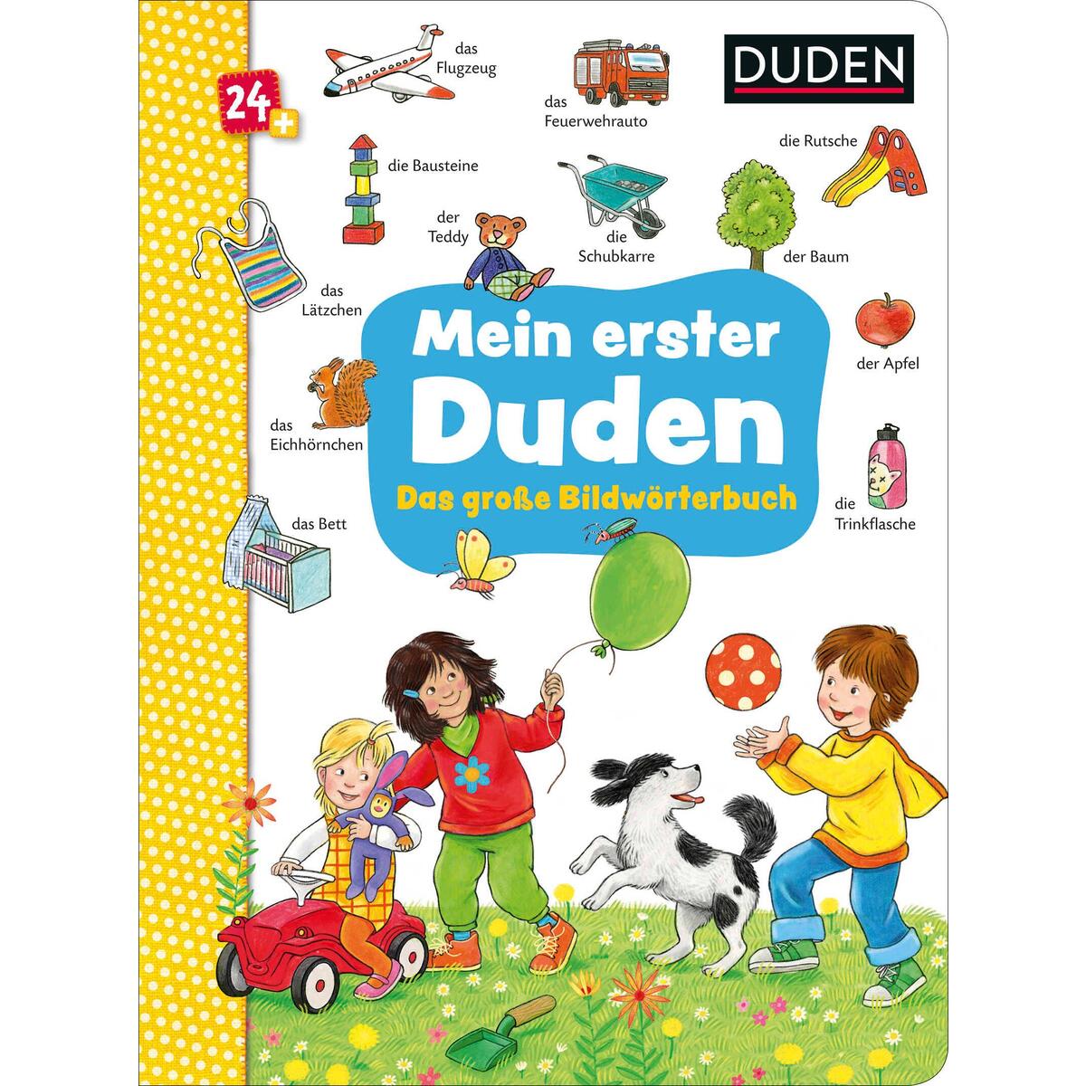 Duden 24+: Mein erster Duden. Das große Bildwörterbuch von FISCHER Sauerländer Duden